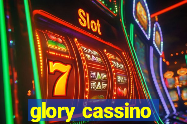 glory cassino